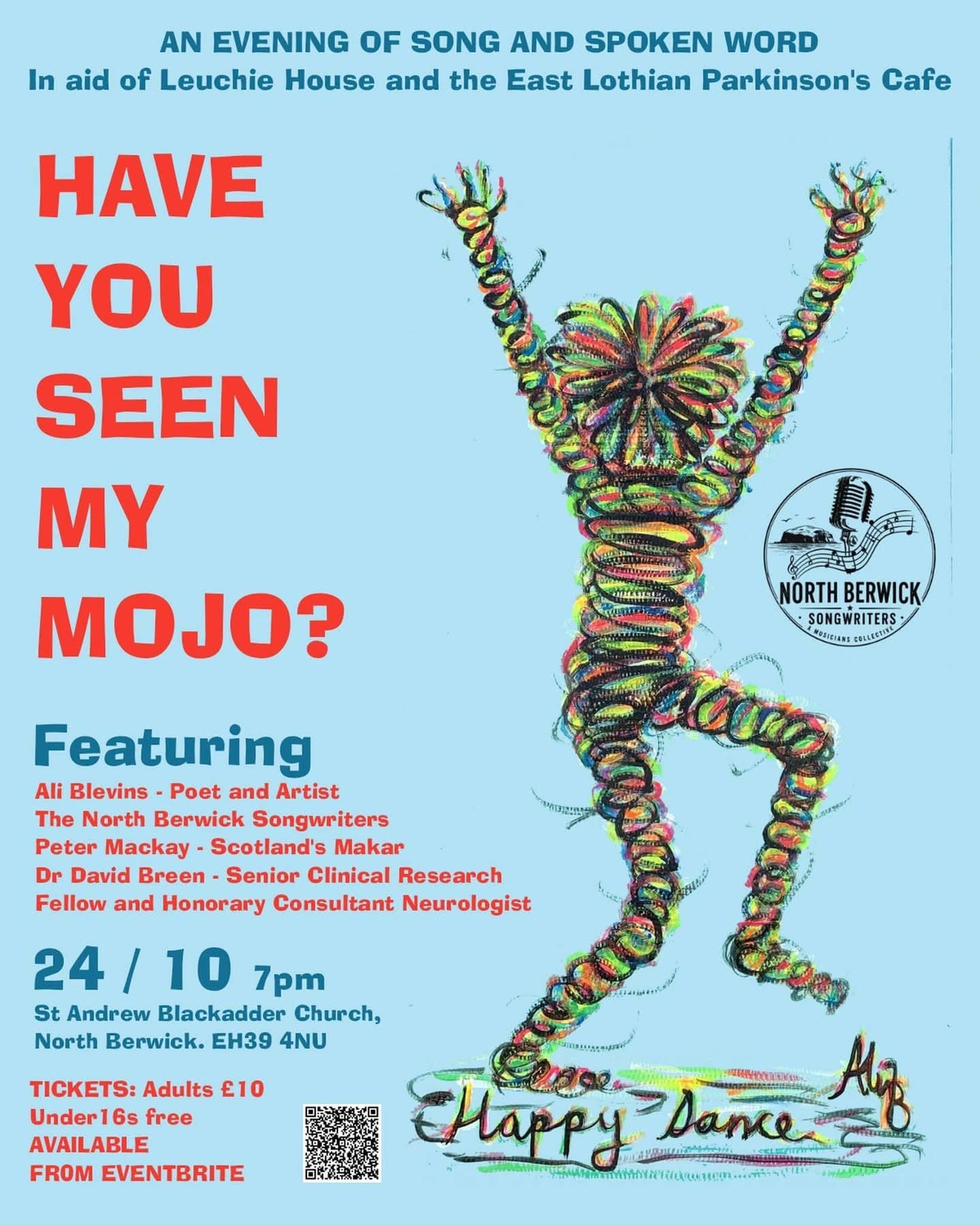 HAVE YOU SEEN MY MOJO?, St Andrew Blackadder Church, North Berwick, EH39 4NU