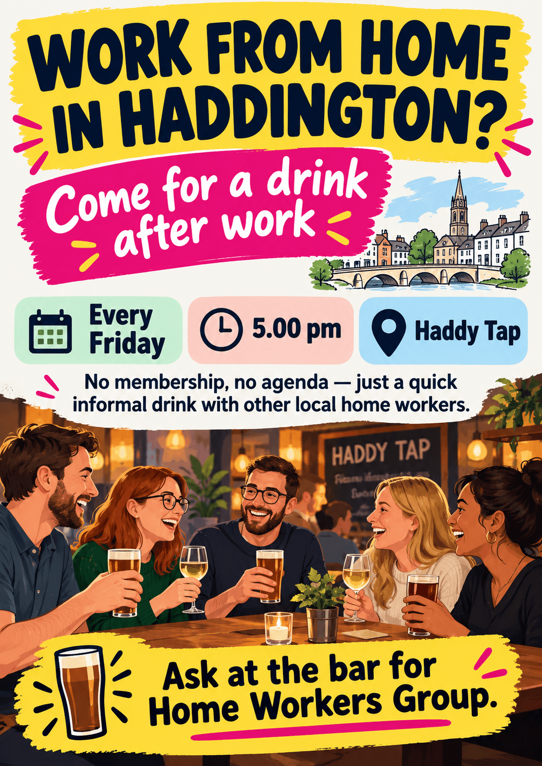 Home Workers Drinks. Every Friday Night., Haddy Tap