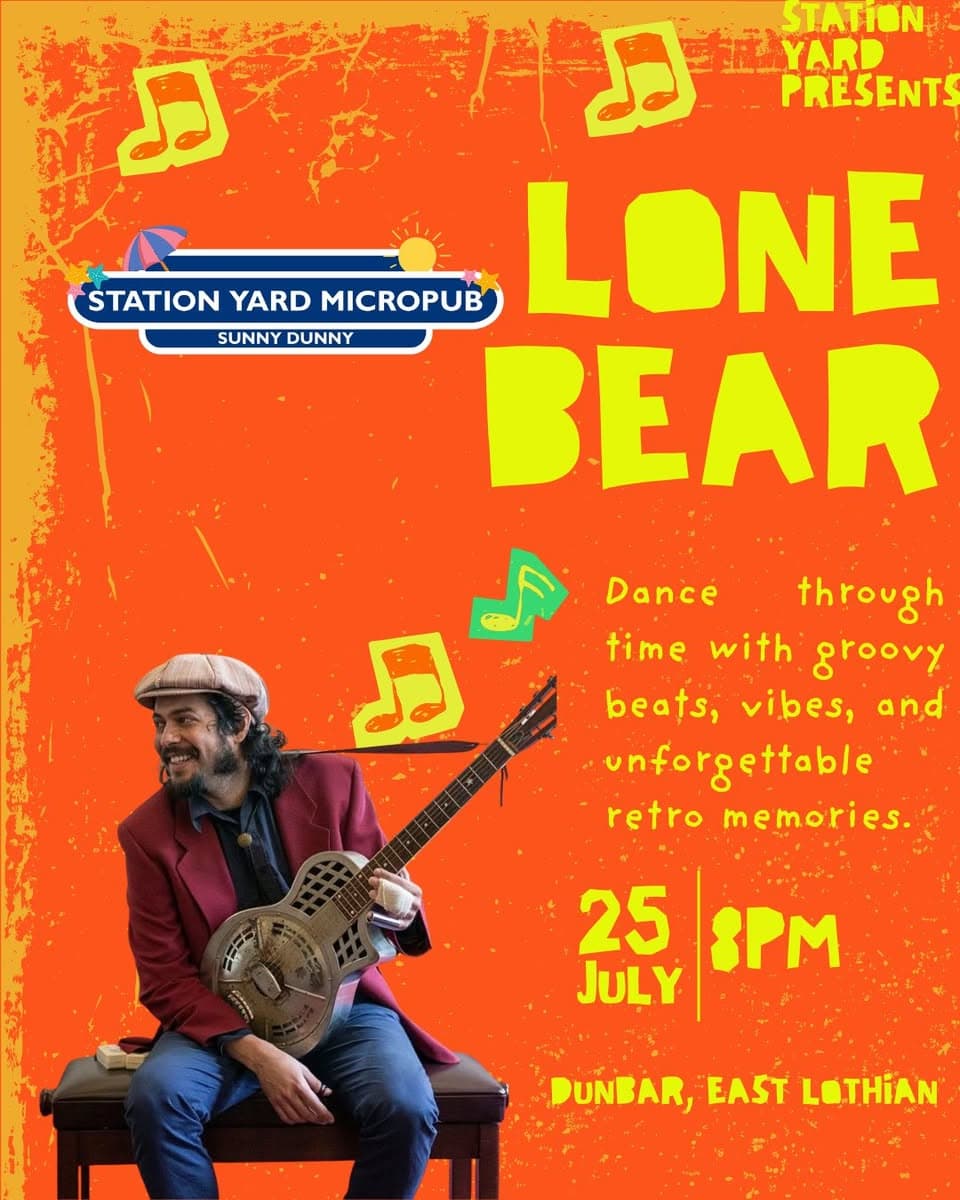 Lone Bear @ Station Yard, Station Yard, Dunbar