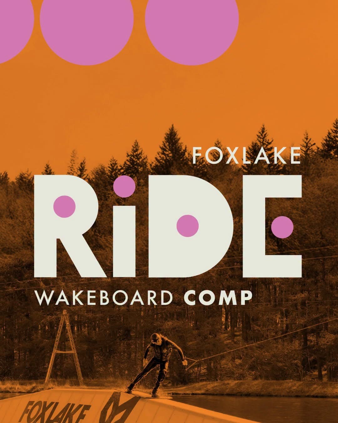 Ride, Wakeboard Competition @ Foxlake, Foxlake Adventures, Dunbar