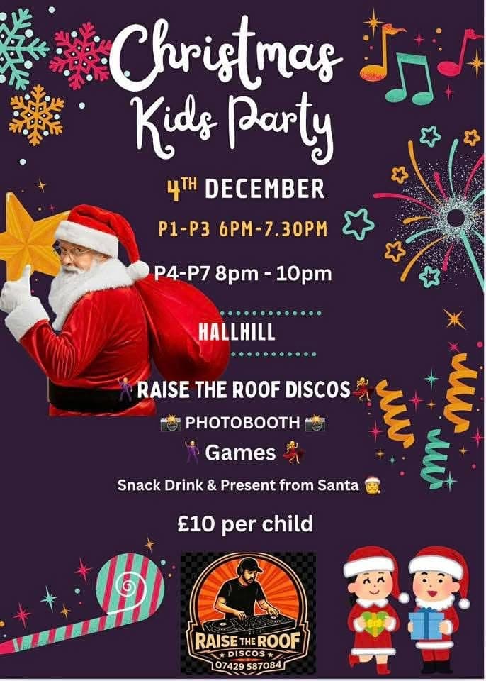 Kids (P4 - P7) Christmas Party Night @ Hallhill, Hallhill Sports Centre, Dunbar