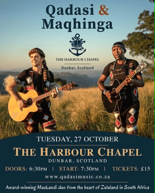 Quadaisi & Maqhinga @ Harbour Chapel, The Harbour Chapel, Dunbar