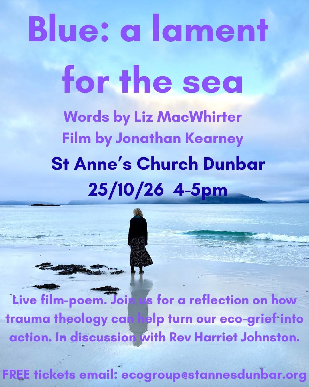 Blue: A Lament for the Sea (Film Poem), St Annes Scottish Episcopal and Methodist Church, Dunbar