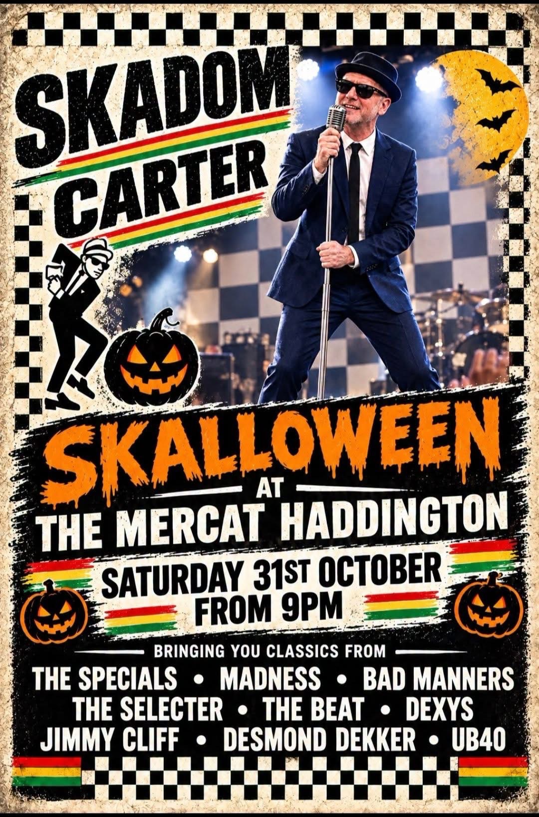 Skalloween poster for Skadom Carter at The Mercat in Haddington on Saturday 31 October from 9pm